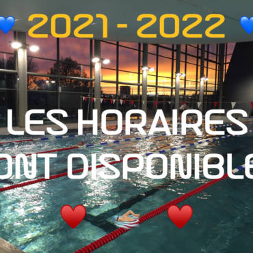 💙💛 Les horaires 2021 – 2022 💛💙